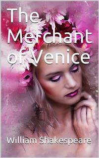 The Merchant of Venice (eBook, PDF) - Shakespeare, William