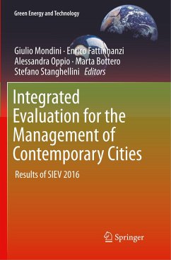 Integrated Evaluation for the Management of Contemporary Cities