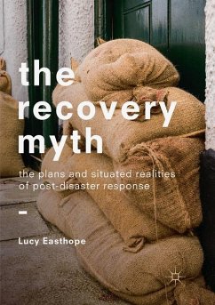 The Recovery Myth - Easthope, Lucy