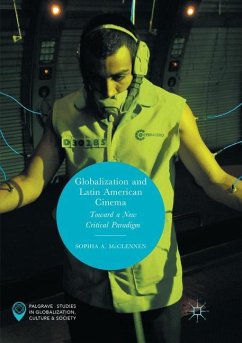 Globalization and Latin American Cinema - McClennen, Sophia A.