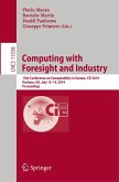 Computing with Foresight and Industry