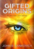 Gifted Origins: Rebecca Stevens (eBook, ePUB) Gifted Origins: Rebecca Stevens (eBook, ePUB)