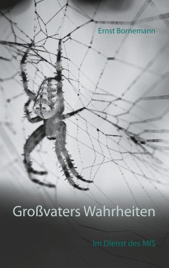 Großvaters Wahrheiten - Bornemann, Ernst