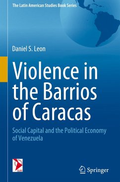 Violence in the Barrios of Caracas - Leon, Daniel S.