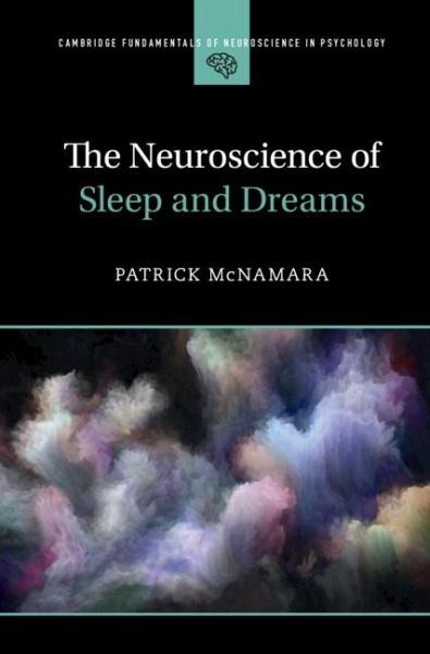 Neuroscience of Sleep and Dreams (eBook, ePUB)