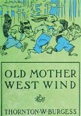 Old Mother West Wind (eBook, ePUB)