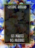 Les Pirates des Prairies (eBook, ePUB)