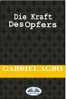 Die Kraft Des Opfers (eBook, ePUB) - Bild 1