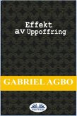 Effekt Av Uppoffring (eBook, ePUB)
