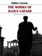 The Works of Julius Caesar (eBook, ePUB) - Bild 1
