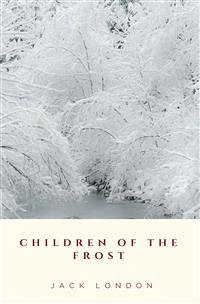 Children of the Frost (eBook, ePUB) - London, Jack