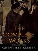Grenville Kleiser: The Complete Works (eBook, ePUB)
