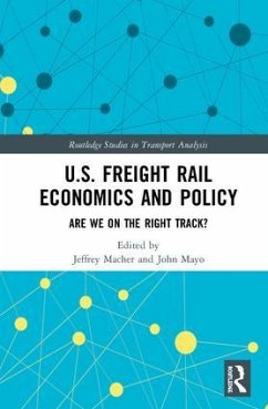 U.S. Freight Rail Economics and Policy