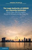 Legal Authority of ASEAN as a Security Institution (eBook, ePUB)