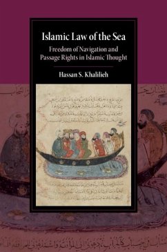 Islamic Law of the Sea (eBook, ePUB) - Khalilieh, Hassan S.