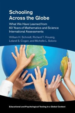 Schooling Across the Globe (eBook, ePUB) - Schmidt, William H.