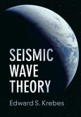 Seismic Wave Theory (eBook, PDF)