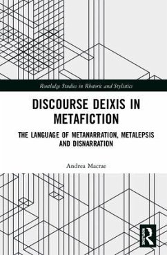 Discourse Deixis in Metafiction - Macrae, Andrea