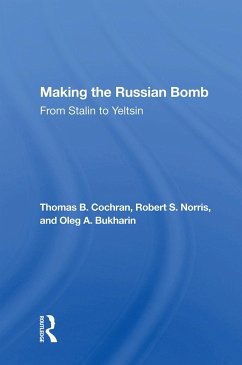Making The Russian Bomb - Cochran, Thomas B