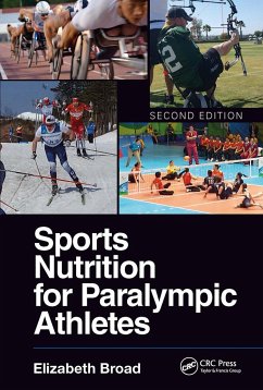 Sports Nutrition for Paralympic Athletes, Second Edition