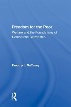 Freedom for the Poor - Gaffaney, Timothy J
