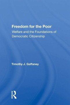 Freedom For The Poor - Gaffaney, Timothy J