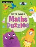 Brain Boosters: Super-Smart Maths Puzzles