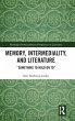 Memory, Intermediality, and Literature - Bild 1