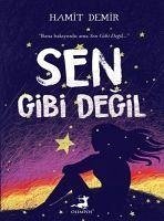 Sen Gibi Degil - Demir, Hamit