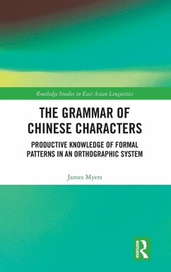 The Grammar of Chinese Characters - Myers, James