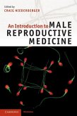 Introduction to Male Reproductive Medicine (eBook, ePUB)