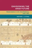 Envisioning the Arab Future (eBook, PDF)