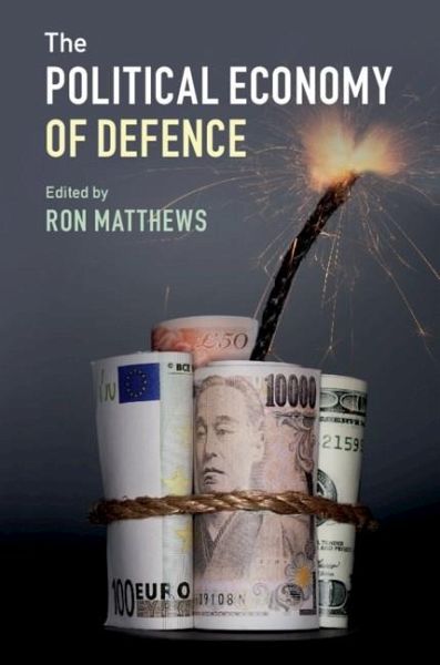 Political Economy of Defence (eBook, ePUB) Political Economy of Defence (eBook, ePUB)