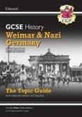 Grade 9-1 GCSE History Edexcel Topic Guide - Weimar and Nazi Germany, 1918-39