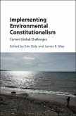 Implementing Environmental Constitutionalism (eBook, ePUB)
