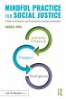 Mindful Practice for Social Justice - Bild 1