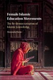 Female Islamic Education Movements (eBook, PDF)