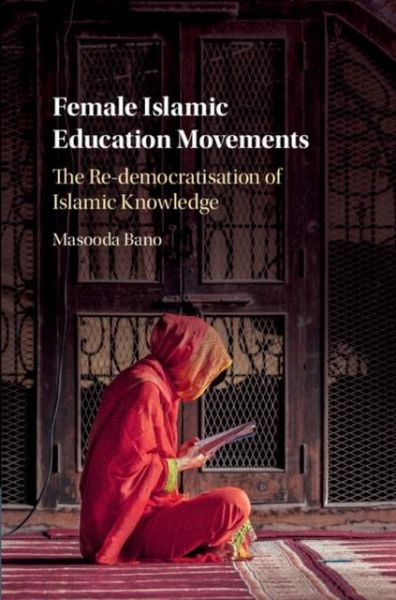 Female Islamic Education Movements (eBook, PDF) Female Islamic Education Movements (eBook, PDF)