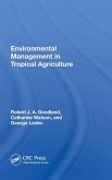 Environmental Management In Tropical Agriculture