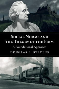 Social Norms and the Theory of the Firm (eBook, ePUB) - Stevens, Douglas E.