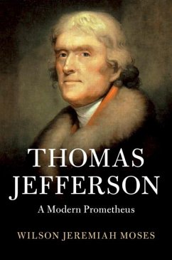Thomas Jefferson (eBook, ePUB) - Moses, Wilson Jeremiah