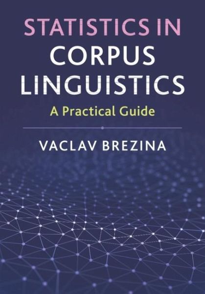 Statistics in Corpus Linguistics (eBook, ePUB)