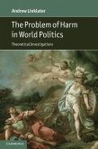 Problem of Harm in World Politics (eBook, ePUB)