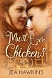 Must Love Chickens (eBook, ePUB) - Bild 1