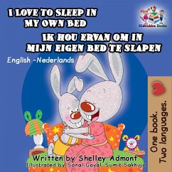 I Love to Sleep in My Own Bed Ik hou ervan om in mijn eigen bed te slapen (English Dutch Bilingual Collection) (eBook, ePUB)