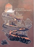 Pendulum Shift (Pendulum Heroes, #2) (eBook, ePUB)