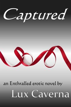 Captured (eBook, ePUB) - Caverna, Lux