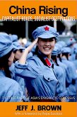 China Rising-Capitalist Roads, Socialist Destinations (eBook, ePUB)