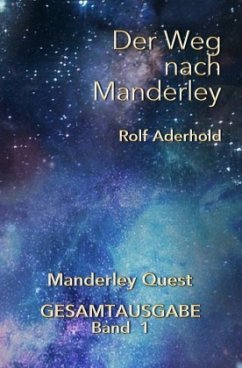 Manderley Quest / Der Weg nach Manderley - Aderhold, Rolf