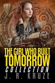 The Girl Who Built Tomorrow Collection (Speculative Fiction Parable Collection) (eBook, ePUB)
